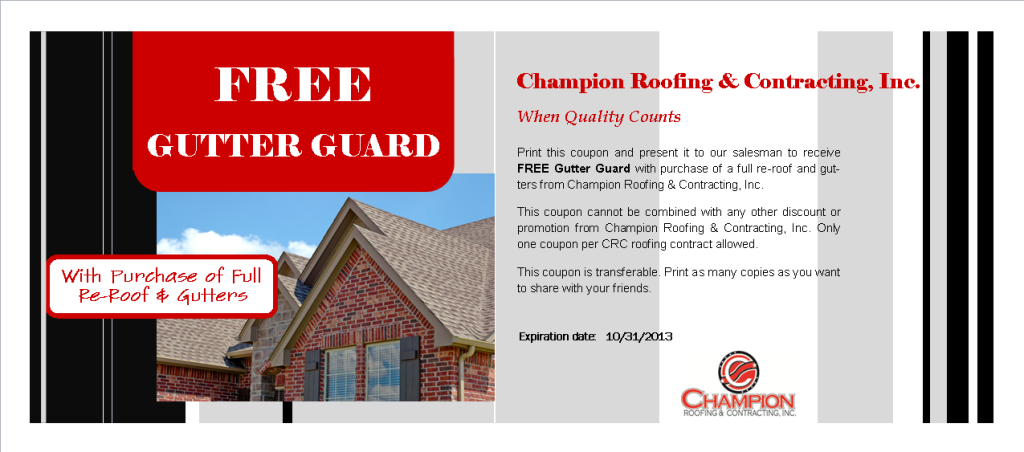 Printable coupon for Free Gutter Guard with purchase of full re-roof and gutters